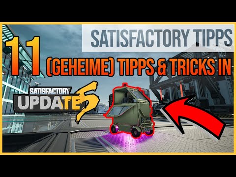11 (SECRET) TIPS and TRICKS in UPDATE 5 - Satisfactory Tips