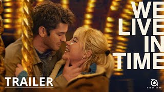 E timpul să iubești / We Live in Time (r. John Crowley) - din 18 octombrie la cinema