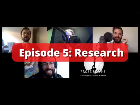 Prose & Cons podcast | Episode 5: Research