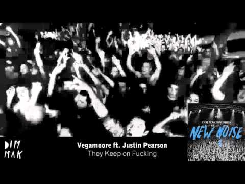 Vegamoore feat. Justin Pearson - They Keep on F***ing