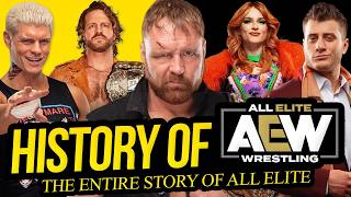 The ENTIRE History of AEW!