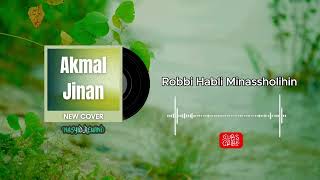 Download lagu Robbi Habli Minassholihin – Akmal Jinan | Nasyid Rewind Cover | #romanticsong mp3