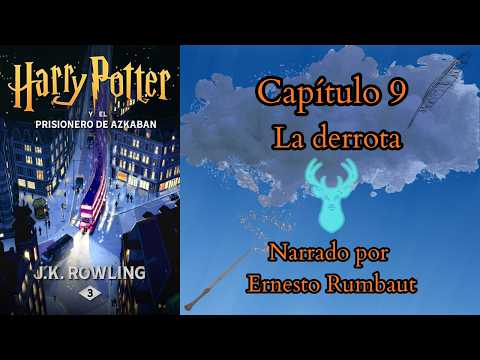 09 La Derrota - Harry Potter El Prisionero De Azkaban