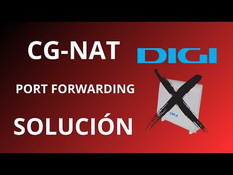 Port Forwarding NO funciona con DIGI: por qué falla y cómo solucionarlo en 5 minutos