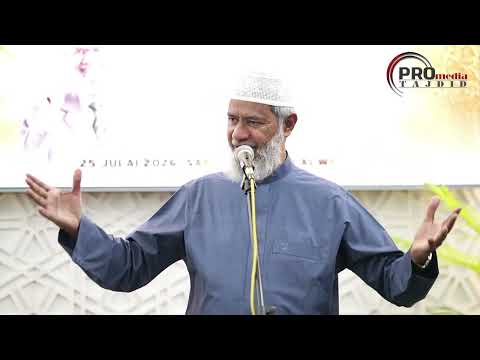 25-07-2026 Dr. Zakir Naik: Why Is Lailahaillallah Called kalimat Al-Ikhlas | HIPs (Siri 1)