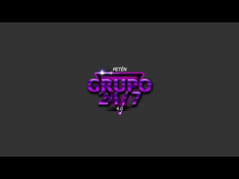 INTRO GRUPO 24/7 BIENVENIDOS