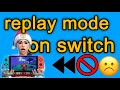 HOW TO GET REPLAY MODE ON FORTNITE NINTENDO SWITCH Chapter 5 Season 2