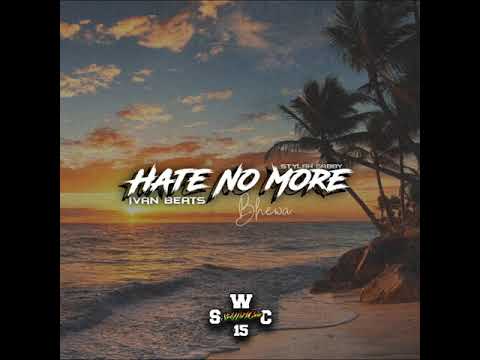Hate No More | 2021 Mixdown - Ivan Beats