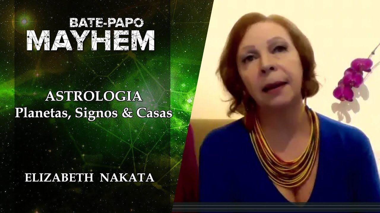 Básicos da Astrologia: Planetas, Signos e Casas - Elizabeth Nakata