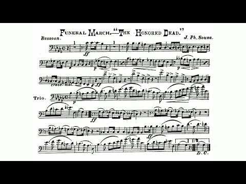 Funeral March "The Honored Dead" Bassoon Cornet by John Philip Sousa