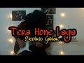 Tera Hone Laga Hoon Melodious Electric Guitar Cover Instrumental Atif Aslam With Guitar Solo