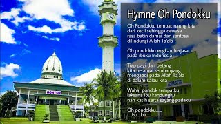 Download lagu HYMNE OH PONDOKKU (LIRIK DAN VISUALISASI PONDOK GONTOR mp3