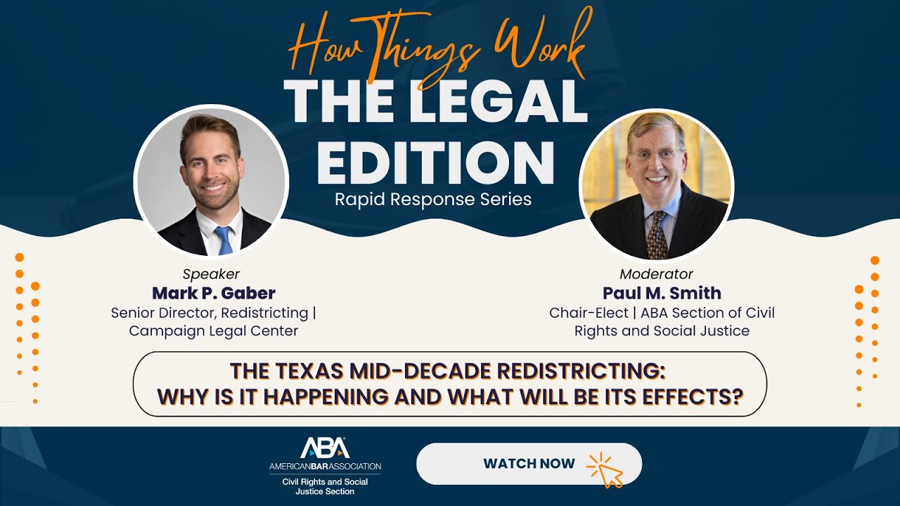 The Texas Mid-Decade Redistricting | How Things Work: The Legal Edition