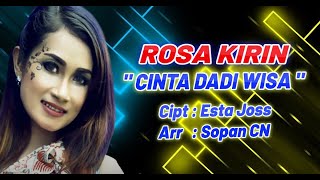 Download lagu Rosa Kirin - Cinta Dadi Wisa [ AUDIO] mp3