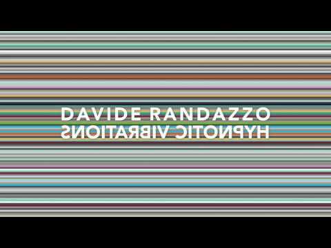 Davide Randazzo - Hypnotic Vibrations (Original Mix)