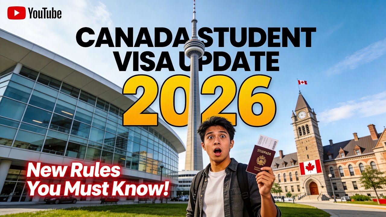 Canada Student Visa Update 2026 – New Rules Explained Simply