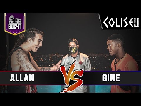 GINE X ALLAN FREESTYLE - PRIMEIRA FASE - BATALHA DO COLISEU - EDIÇÃO 47