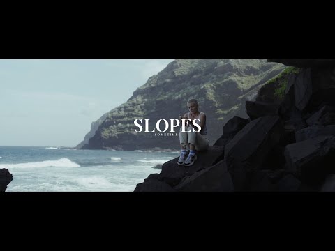 Slopes - Sometimes (Official Music Video)