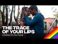 The Trace Of Your Lips