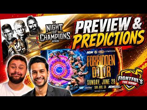 AEW Forbidden Door; WWE Night Of Champions, and TNA Slammiversary! | The Hump 6/24/26 w/ SRS