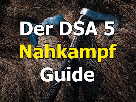 Der DSA 5 Nahkampf Guide