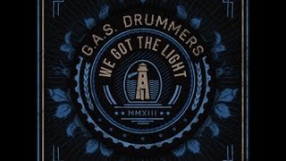 G.A.S Drummers - Blind
