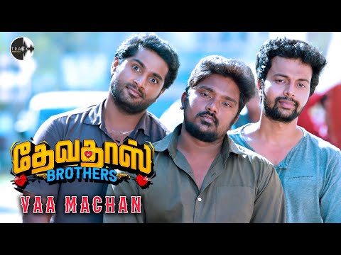 Vaa Machan Sarakku Video Song | Devadas Brothers