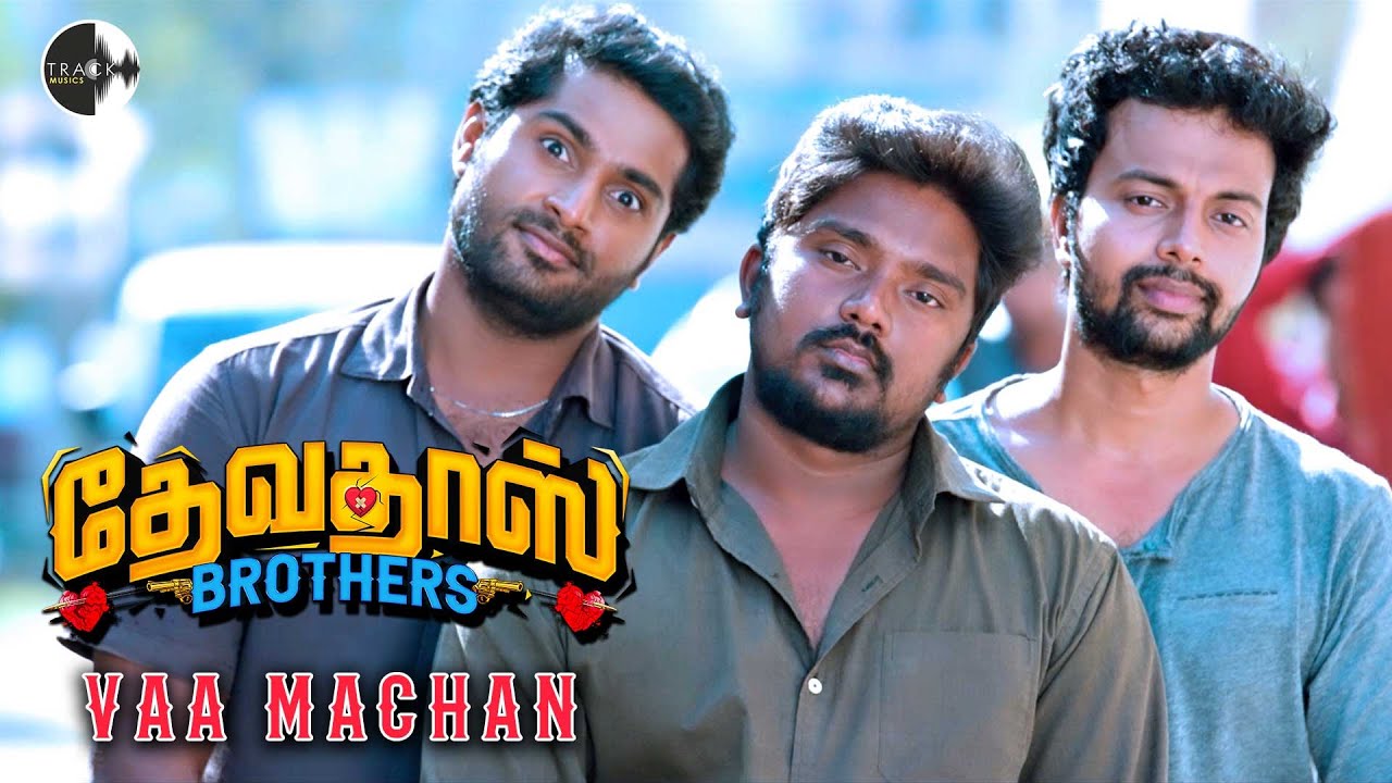 Vaa Machan Sarakku Video Song | Devadas Brothers