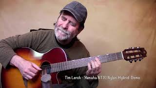 Video thumbnail for Tim Lerch - Yamaha NTX1 Demo - A FANTASTIC  low priced Nylon String by Tim Lerch