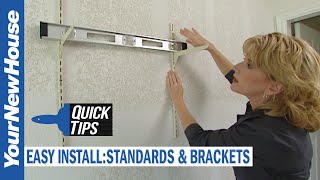 How to Install Shelf Standards and Brackets Correctly - Quick Tips