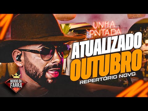 UNHA PINTADA ATUALIZADO 2025 - REPERTÓRIO NOVO OUTUBRO - MÚSICAS NOVAS - UNHA PINTADA 2025