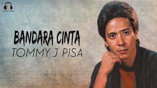 Download lagu Tommy J Pisa - Bandara Cinta mp3 Download lagu Tommy J Pisa - Bandara Cinta mp3