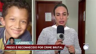 Caso Gabriel: suspeito é reconhecido como autor de assassinato
