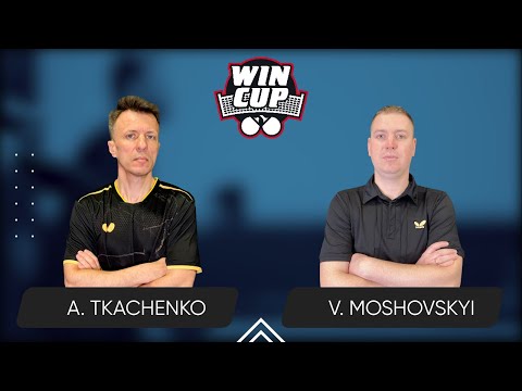 05:00 Artem Tkachenko - Vasyl Moshovskyi 13.07.2025 WINCUP Advanced. TABLE 1