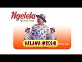 Ngelela Ng Wana Samo Halawa Mbeshi Official Audio