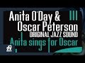Anita O'Day, Oscar Peterson - I've Got The World On a String - Jazz Everyday! Anita O'Day, Oscar Peterson - I've Got The World On a String