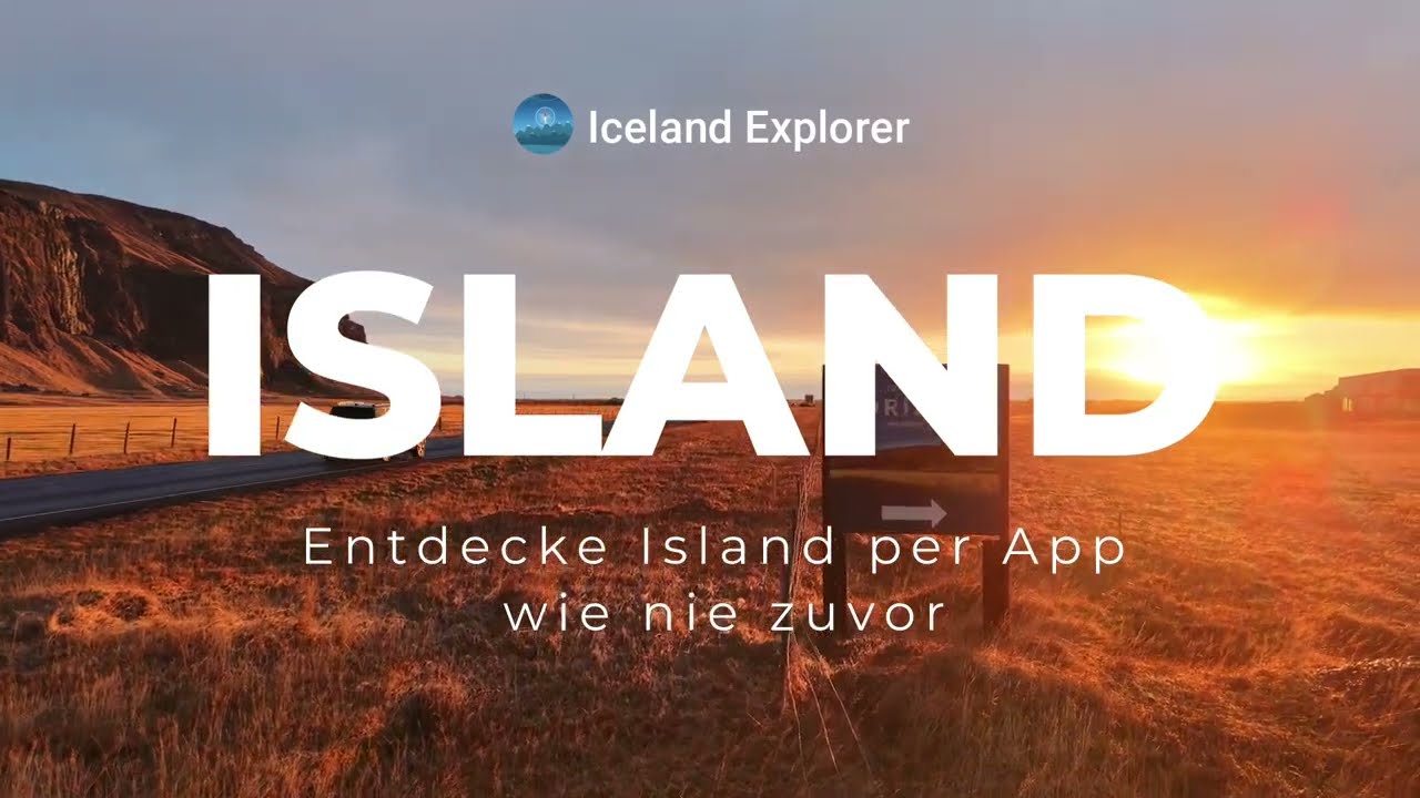Iceland Explorer App-Trailer – Entdecke Island per App wie nie zuvor