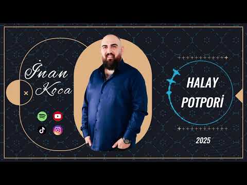 İnan Koca - Halay Potpori © (2025)