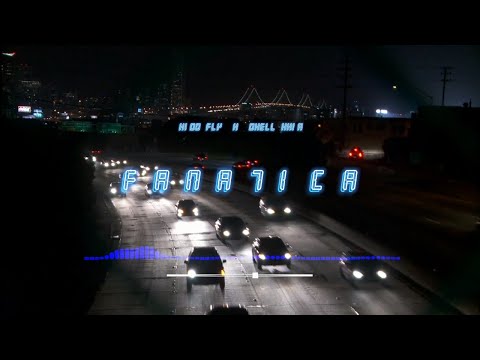 Fanática - Kidd Fly x Dhell Khia (Visualizer)