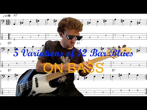 5 Variations of 12 Bar Blues on Bass