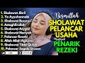 SHOLAWAT TERBARU 2025 SHOLAWAT NABI PENARIK REJEKI Sholawat Jibril Sholawat Busyro Nariyah