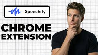 How To Use Speechify Chrome Extension (2026 Guide)