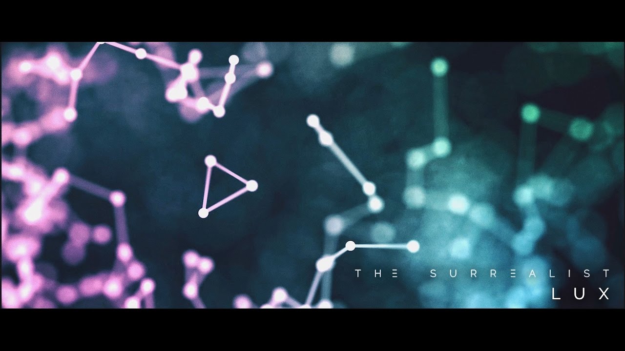 The Surrealist - Lux (OFFICIAL MUSIC VIDEO) - YouTube