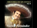 Vicente Fernández - Vámonos