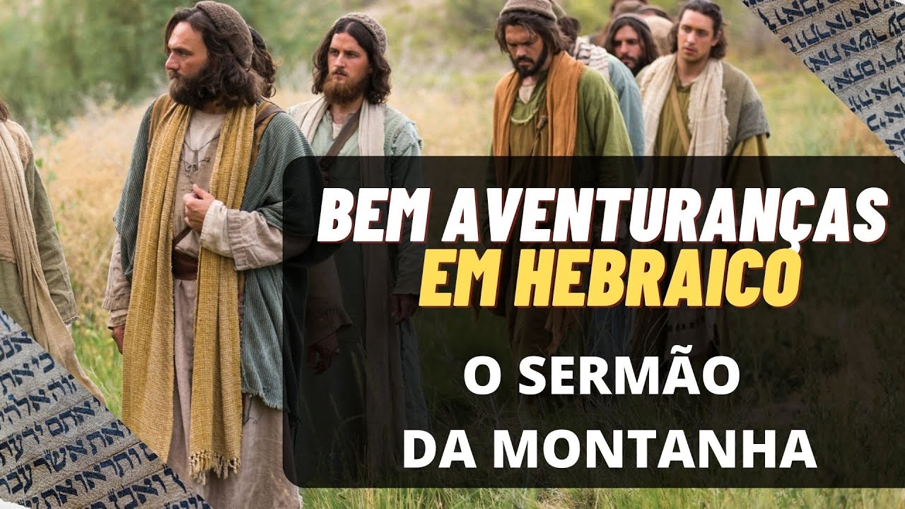 O sermão da montanha em hebraico