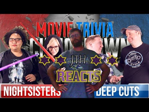 (JTH Reacts) Movie Trivia Schmoedown: Night Sisters vs. Team Deep Cuts REACTION
