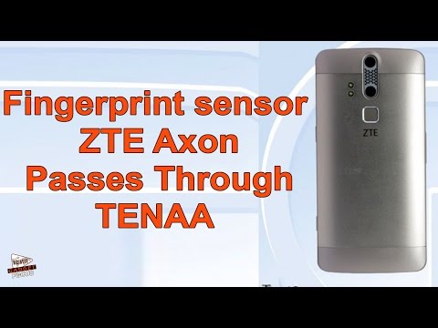 Fingerprint Sensor Toting ZTE Axon Passes Through TENAA