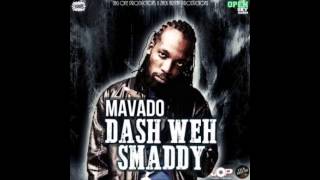 Mavado - Dash Weh Smaddy (Raw) [Open Sky Riddim] - May 2015