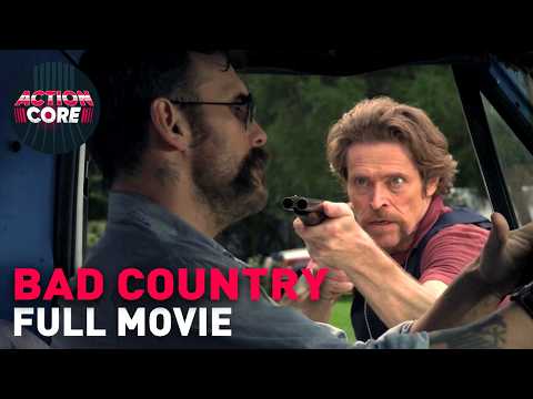 Bad Country (2014) | Full Movie | Ft. Willem Dafoe and Matt Dillon | ActionCore