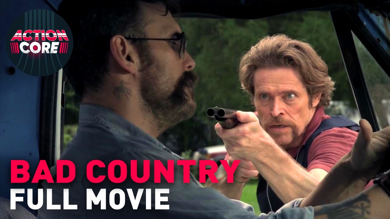 Bad Country (2014) | Full Movie | Ft. Willem Dafoe and Matt Dillon | ActionCore